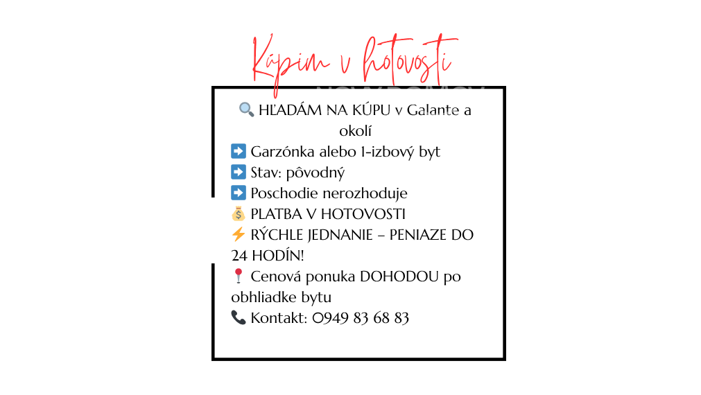 SÚRNE HĽADÁM BYT V GALANTE – HOTOVOSŤ PRIPRAVENÁ!