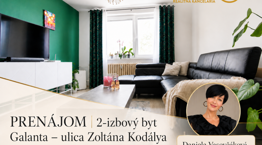 PRENÁJOM | 2-izbový byt, Galanta – ulica Zoltána Kodálya