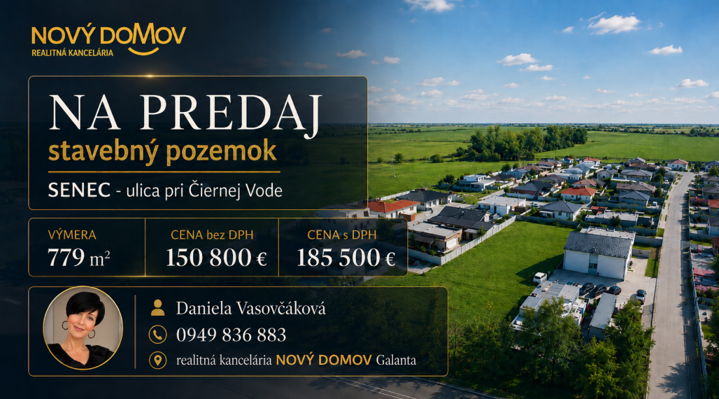 STAVEBNÝ POZEMOK - 779 m² - SENEC - ul. pri Čiernej Vode