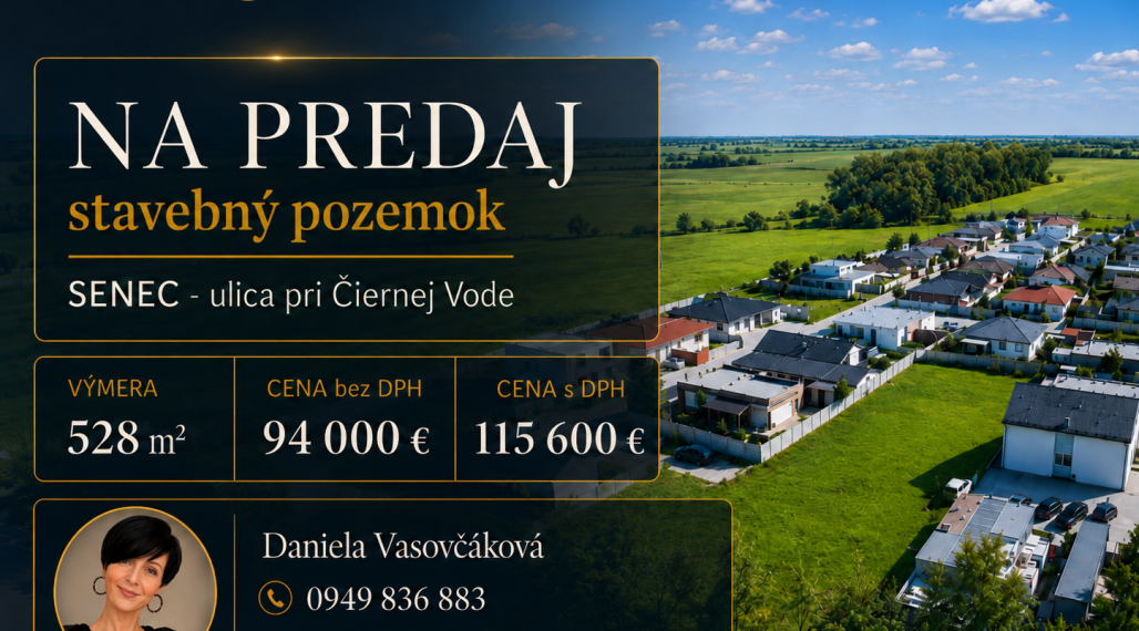 STAVEBNÝ POZEMOK - 528 m² - SENEC - ul. pri Čiernej Vode